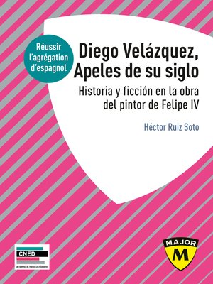 cover image of Agrégation espagnol 2022. Diego Velázquez, Apeles de su siglo